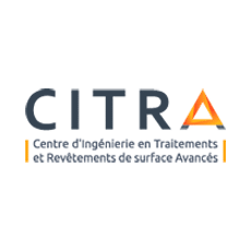 CITRA Centre d'Ingénierie en Traitements et Revêtements de surfaces Avancés